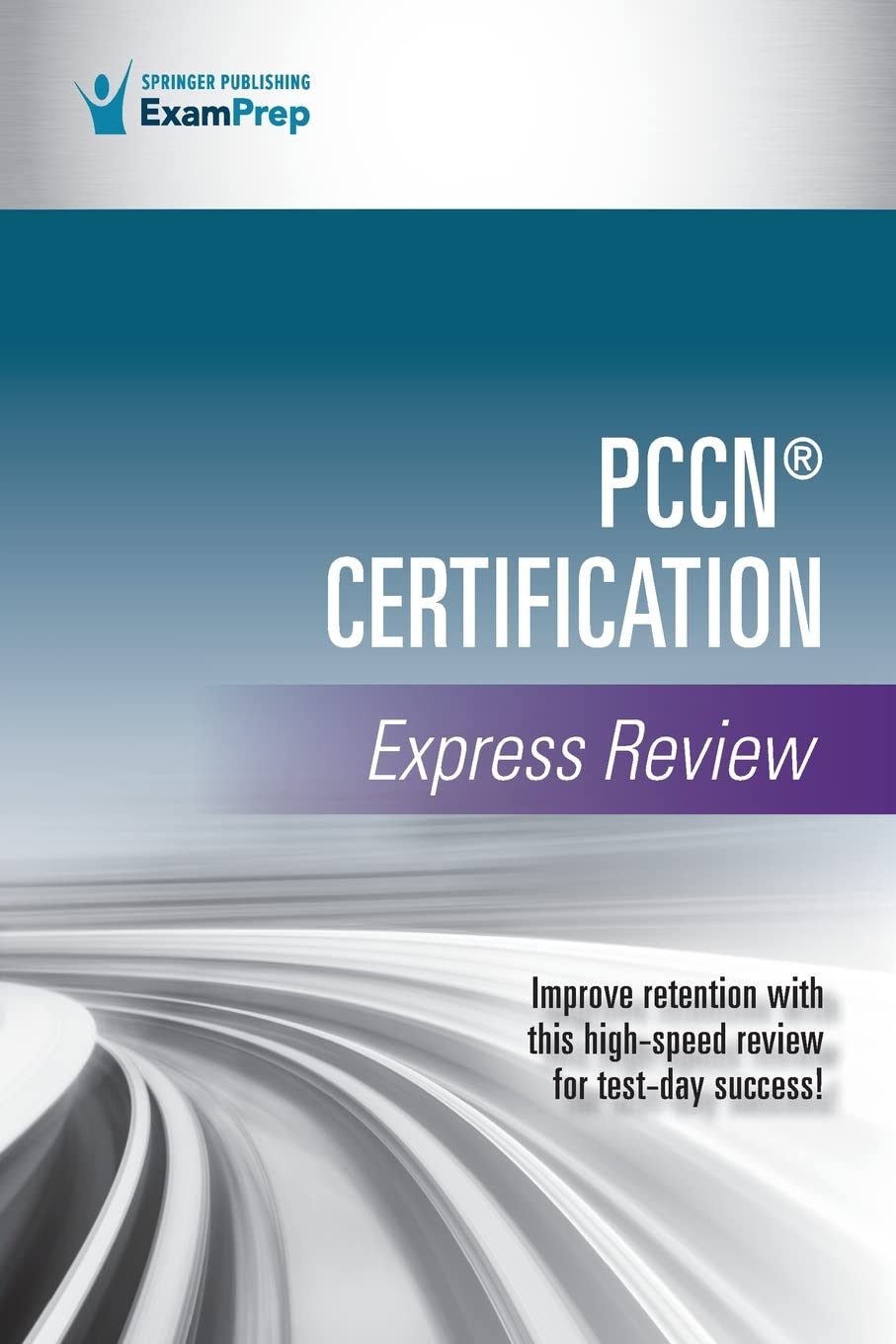 PCCN＆reg; Certification Express Review by Springer Publishing Company