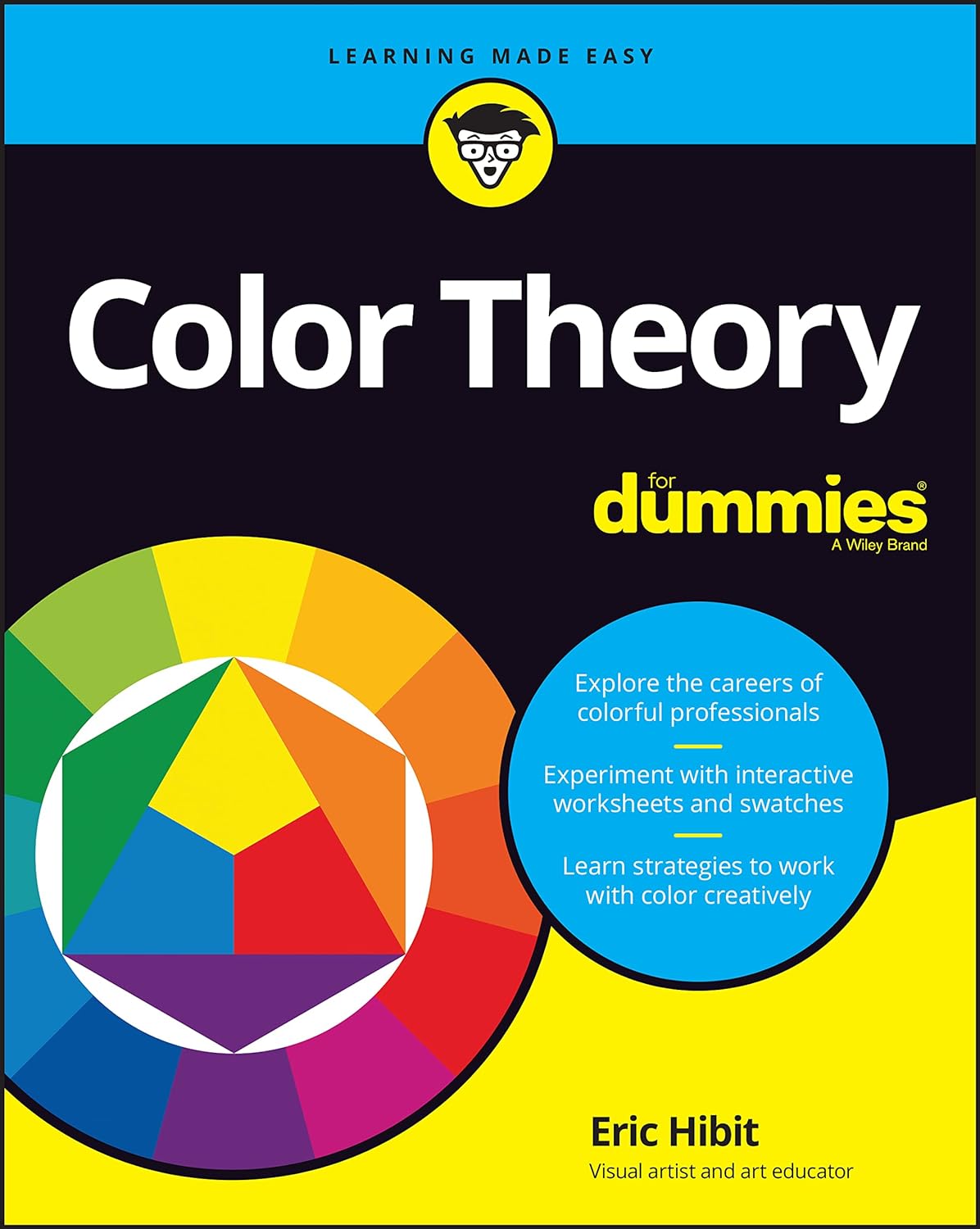 Color Theory For Dummies by  Eric Hibit 