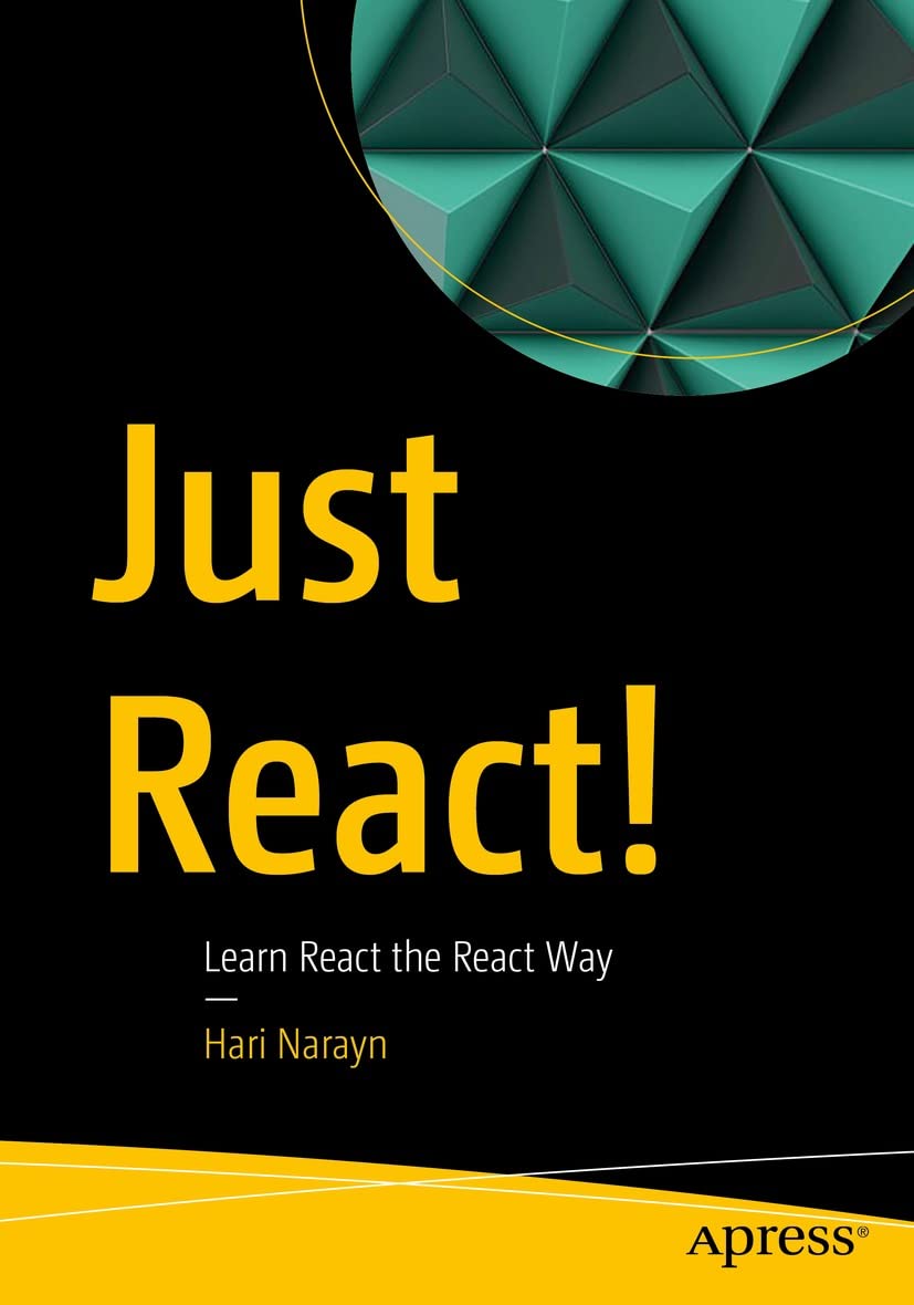 (EBook PDF)Just React!: Learn React the React Way by  Hari Narayn