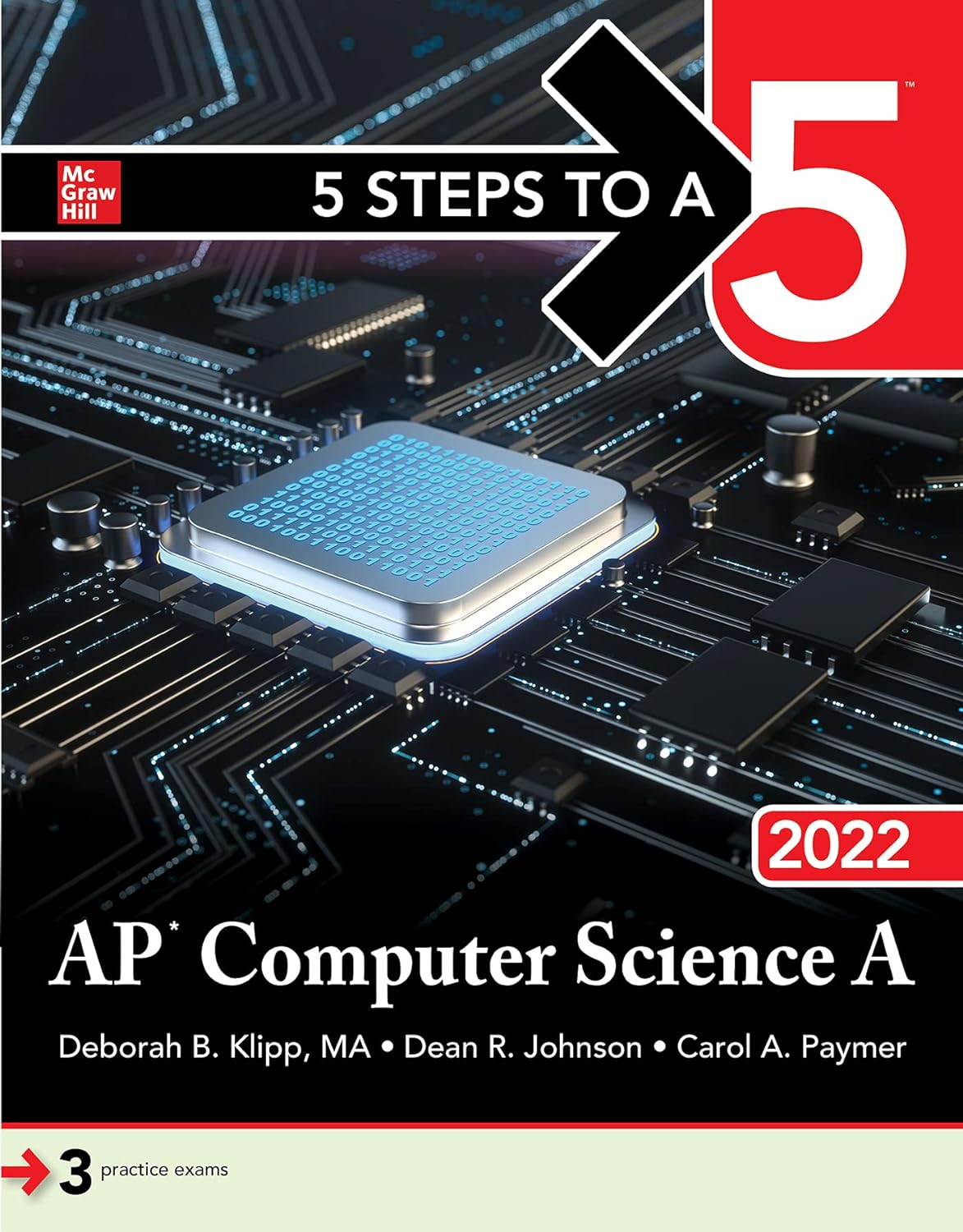 5 Steps to a 5: AP Computer Science A 2022 by  Dean Johnson 