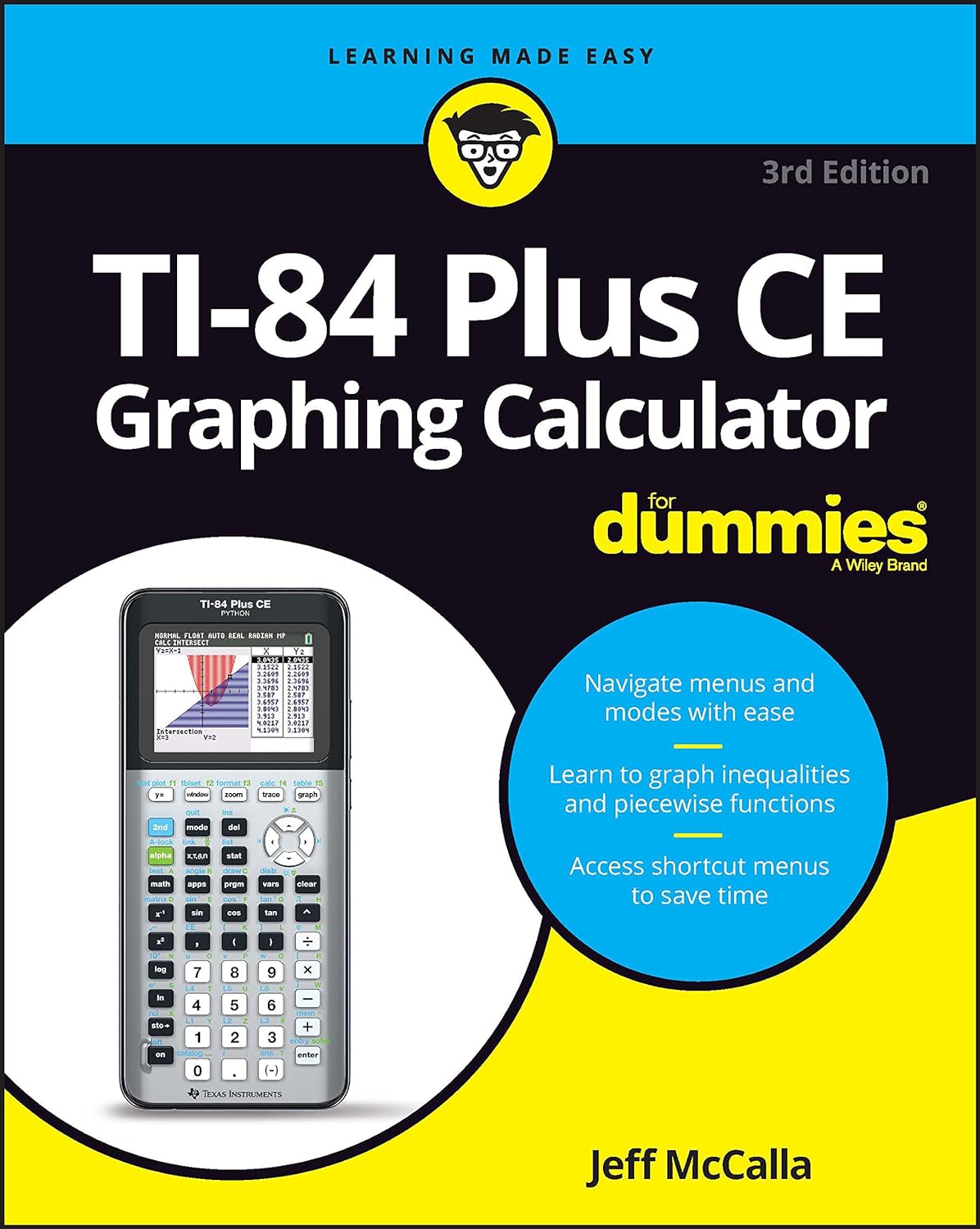 TI-84 Plus CE Graphing Calculator For Dummies, 3rd Edition by  Jeff McCalla