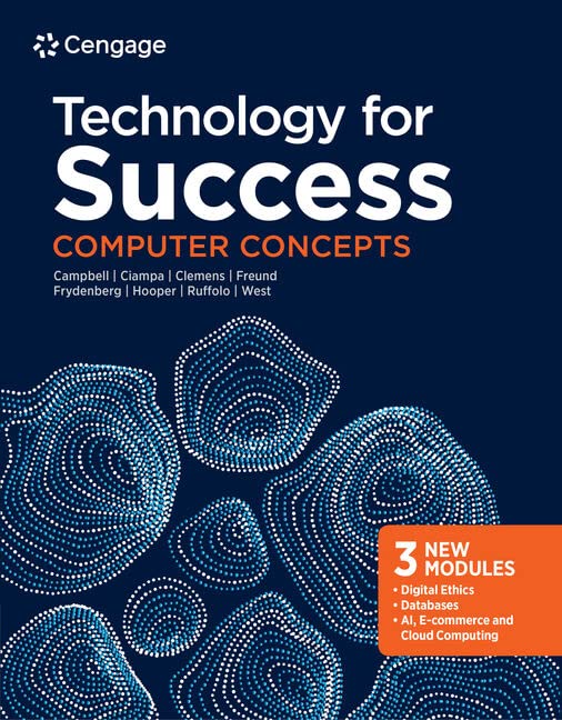Technology for Success: Computer Concepts by  Jennifer T. Campbell