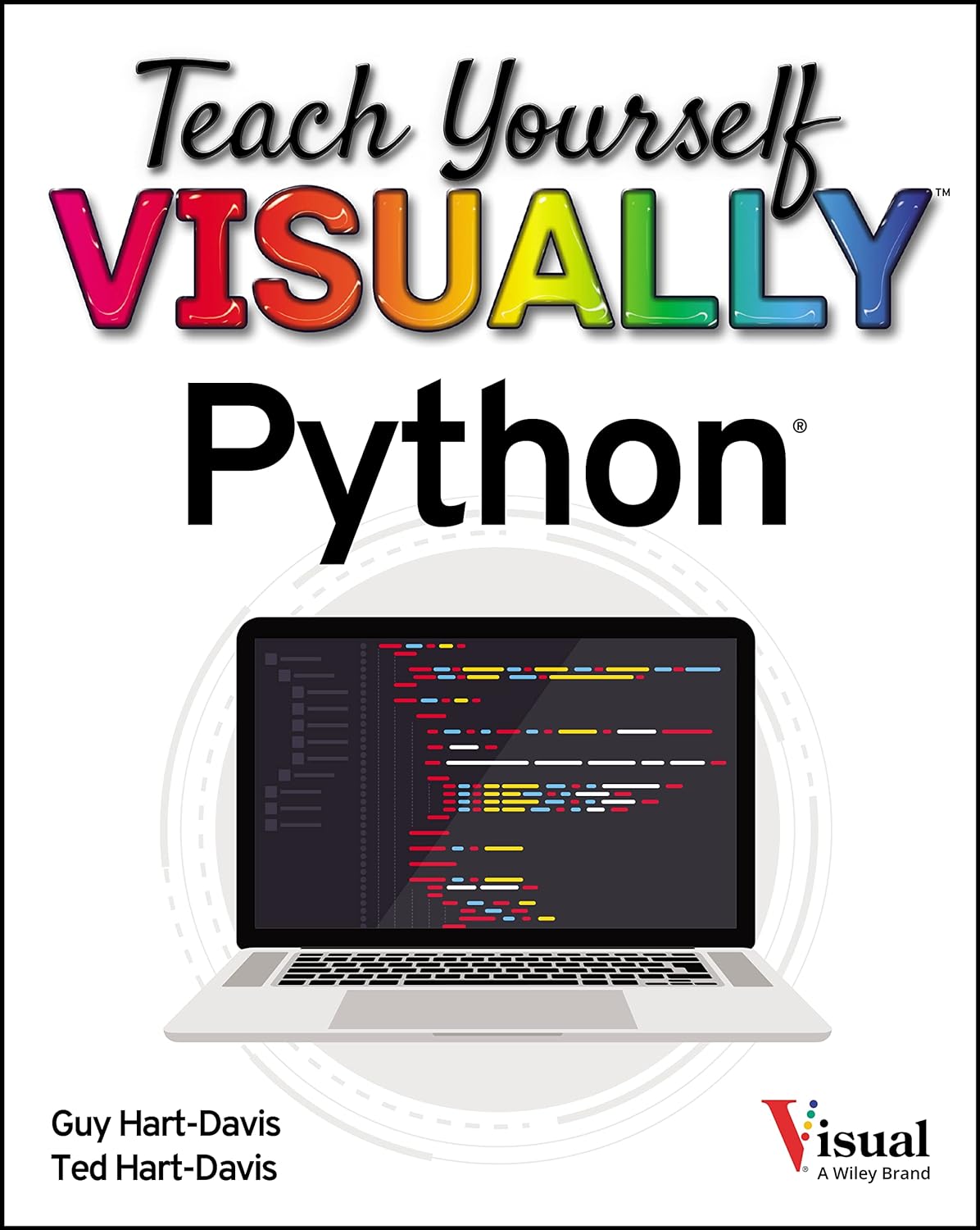 Teach Yourself VISUALLY Python by  Ted Hart-Davis 
