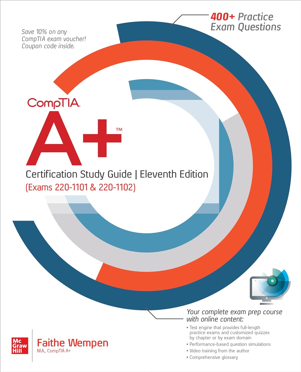 CompTIA A+ Certification Study Guide, 11th Edition (Exams 220-1101 ＆amp; 220-1102) by Faithe Wempen