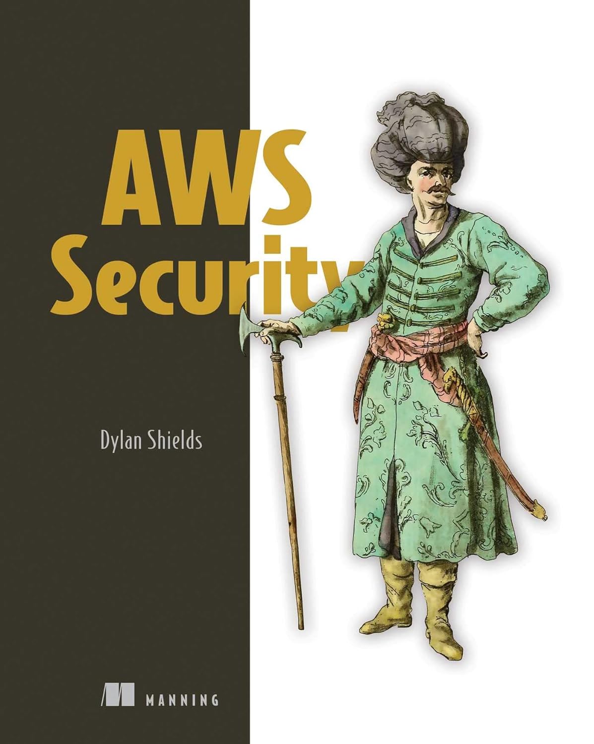 AWS Security by  Dylan Shields 