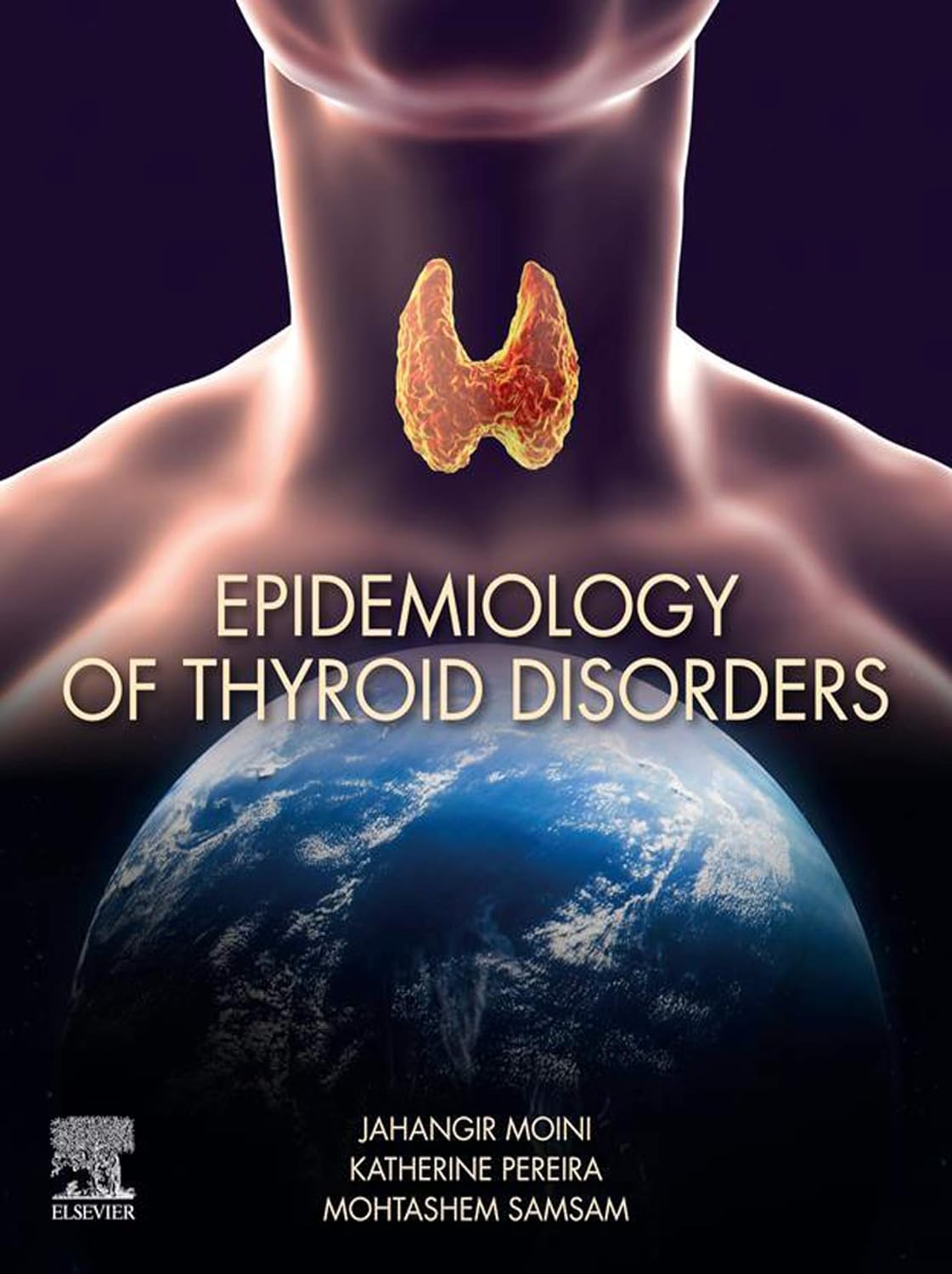 Epidemiology of Thyroid Disorders  by  Jahangir Moini