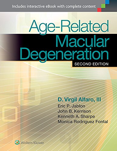 Age-Related Macular Degeneration, 2nd Edition by D. Virgil Alfaro