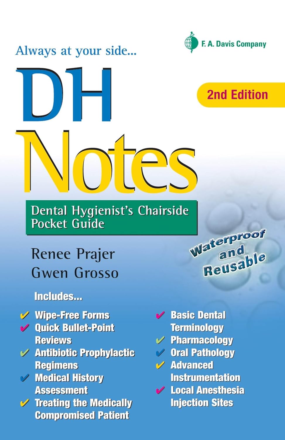 Dh Notes: Dental Hygienist s Chairside Pocket Guide, 2nd Edition  by Renee Prajer RDH MS 