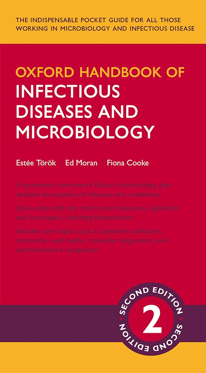 Oxford Handbook of Infectious Diseases and Microbiology, 2nd Edition by Est＆eacute;e T＆ouml;r＆ouml;k 