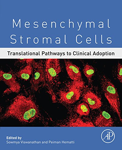 Mesenchymal Stromal Cells: Translational Pathways to Clinical Adoption by  Hematti Peiman