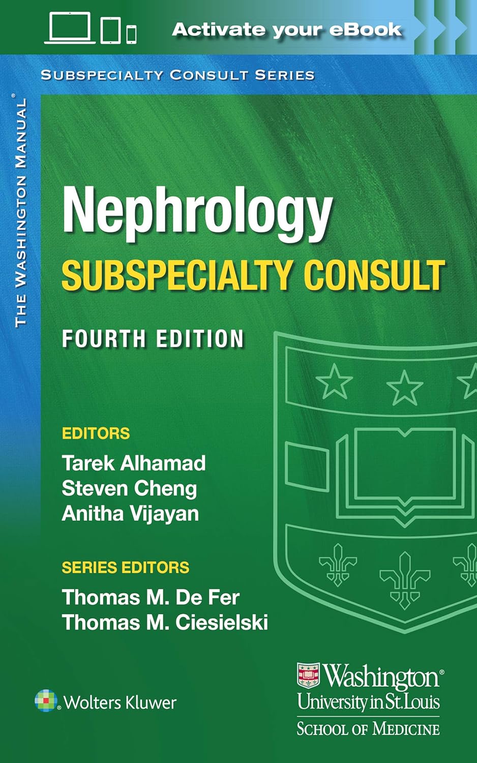Washington Manual Nephrology Subspecialty Consult, 4th Edition  by Dr. Tarek Alhamad MD