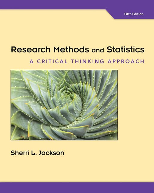 Research Methods and Statistics: A Critical Thinking Approach, 5th Edition  by Sherri L. Jackson