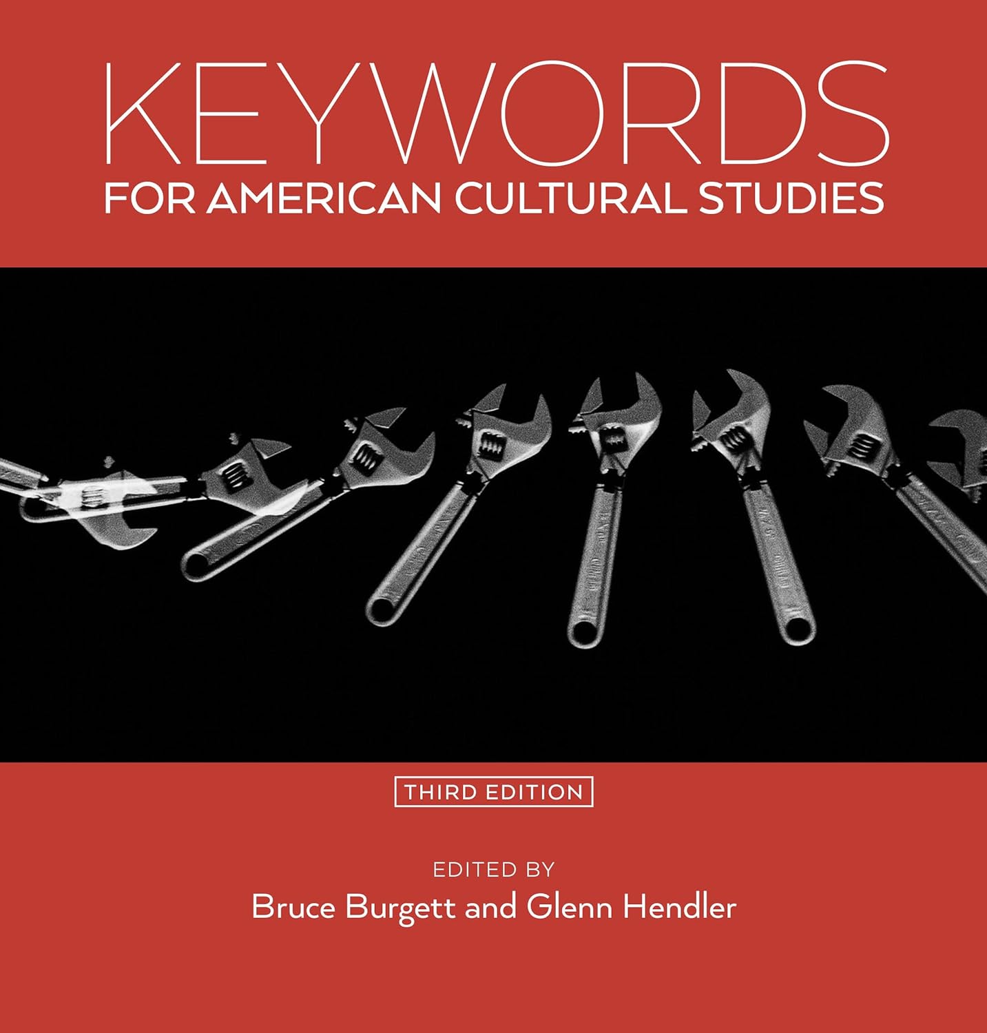 (Ebook PDF)Keywords for American Cultural Studies, 3rd Edition by Glenn Hendler