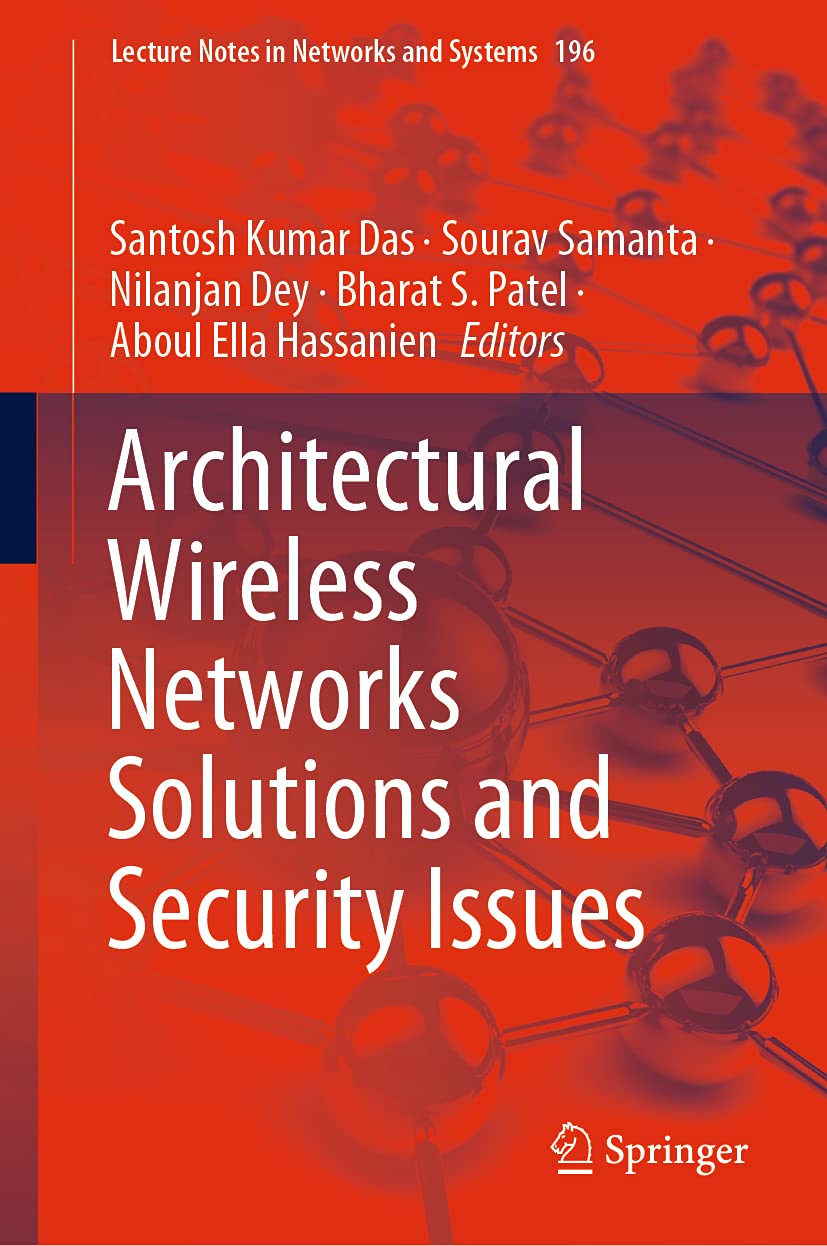 (EBook PDF)Architectural Wireless Networks Solutions and Security Issues by Santosh Kumar Das, Sourav Samanta, Nilanjan Dey, Bharat S. Patel, Aboul Ella Hassanien