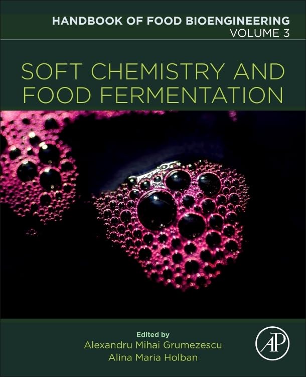 (EBook PDF)Soft Chemistry and Food Fermentation, Volume 3 by  Alexandru Mihai Grumezescu, Alina Maria Holban