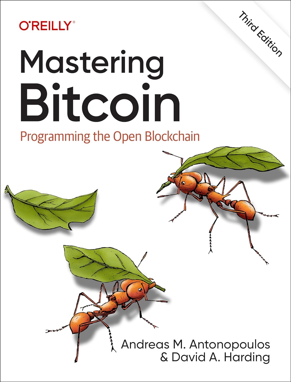 (EBook PDF)Mastering Bitcoin: Programming the Open Blockchain, 3rd Edition by Andreas Antonopoulos , David Harding