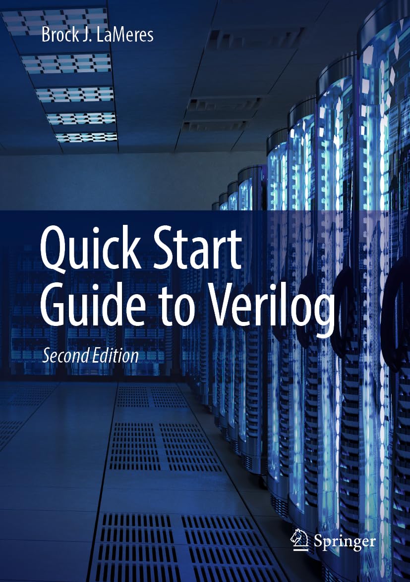 (EBook PDF)Quick Start Guide to Verilog, 2nd Edition by Brock J. LaMeres