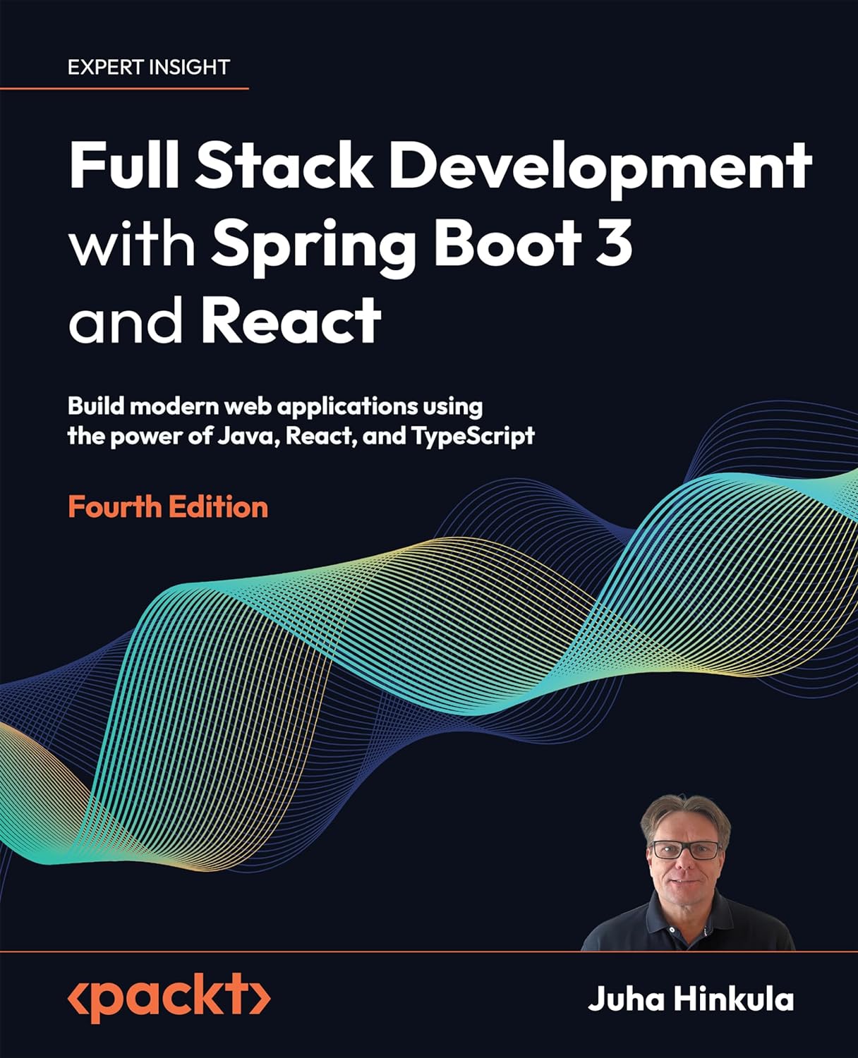 (EBook PDF)Full Stack Development with Spring Boot 3 and React: Build modern web applications using the power of Java, React, and TypeScript by Juha Hinkula