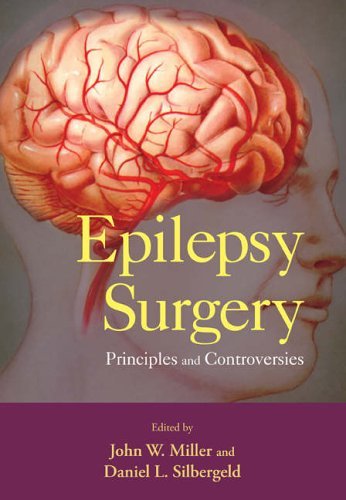 (EBook PDF)Epilepsy Surgery: Principles and Controversies (Neurological Disease and Therapy) by unknown author