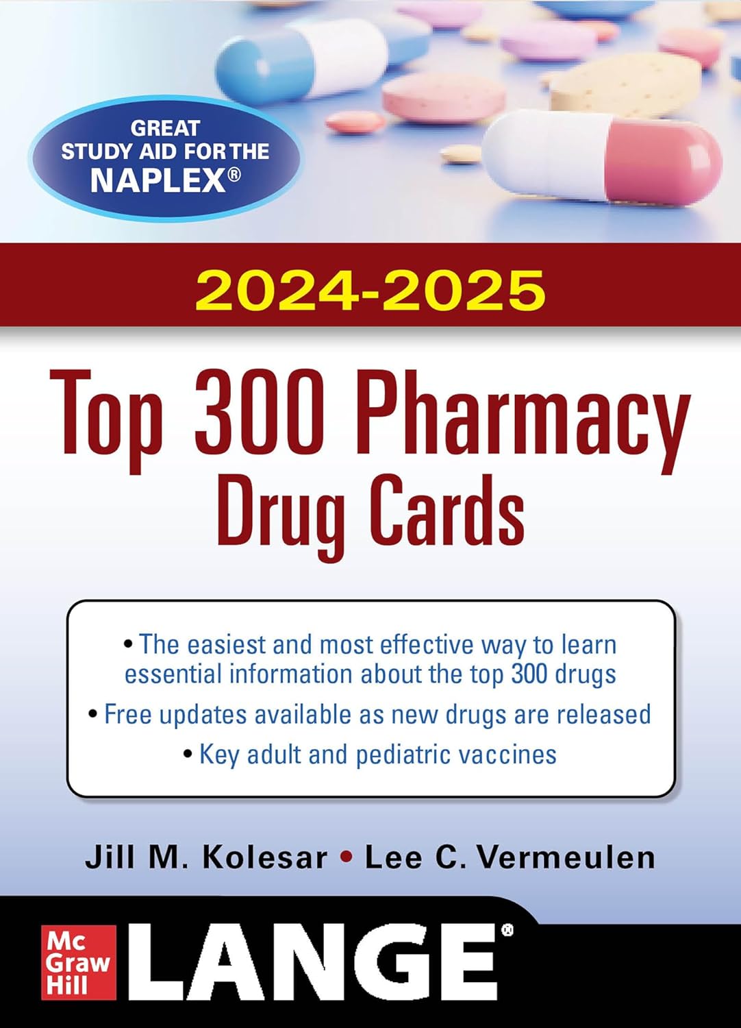 (EBook PDF)2024/2025 Top 300 Pharmacy Drug Cards, 7th Edition by Jill M. Kolesar, Lee C. Vermeulen