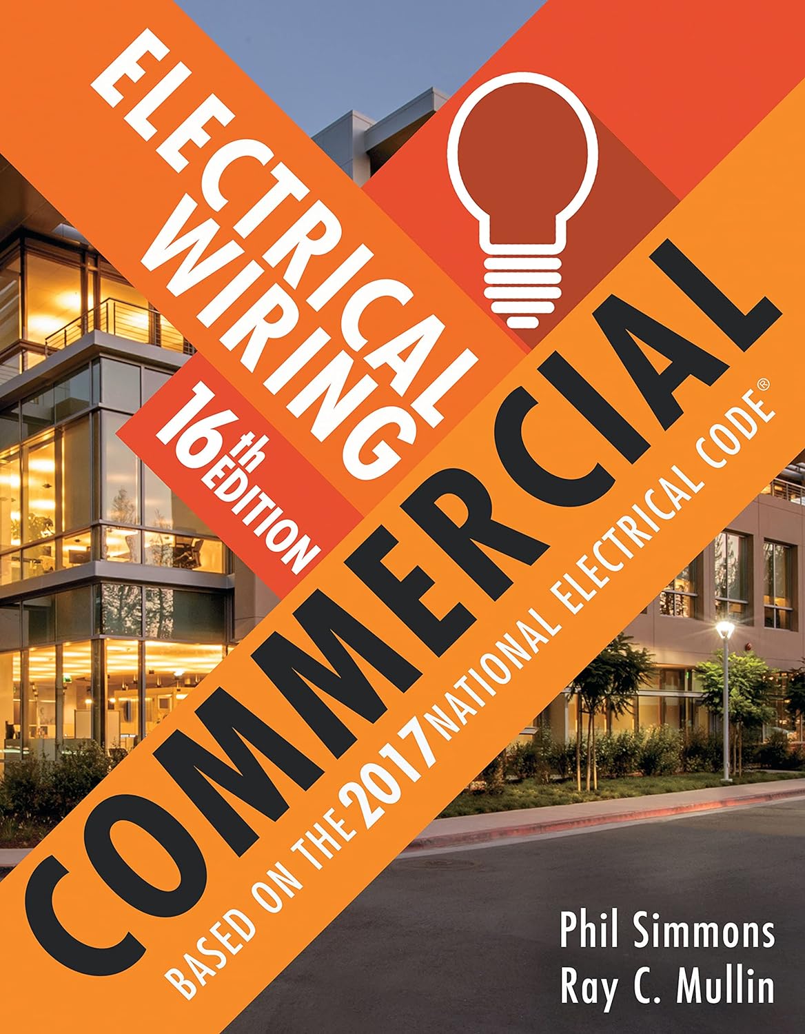 (eBook PDF)Electrical Wiring Commercial 16th by Phil Simmons, Ray C. Mullin