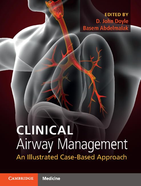 [AME]Clinical Airway Management: An Illustrated Case-Based Approach (Converted PDF+Videos) by  D. John Doyle