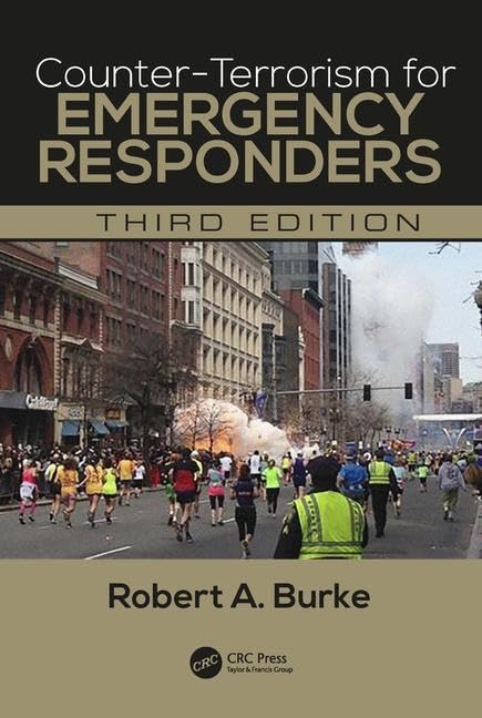 (EBook PDF)Counter-Terrorism for Emergency Responders by Robert A. Burke