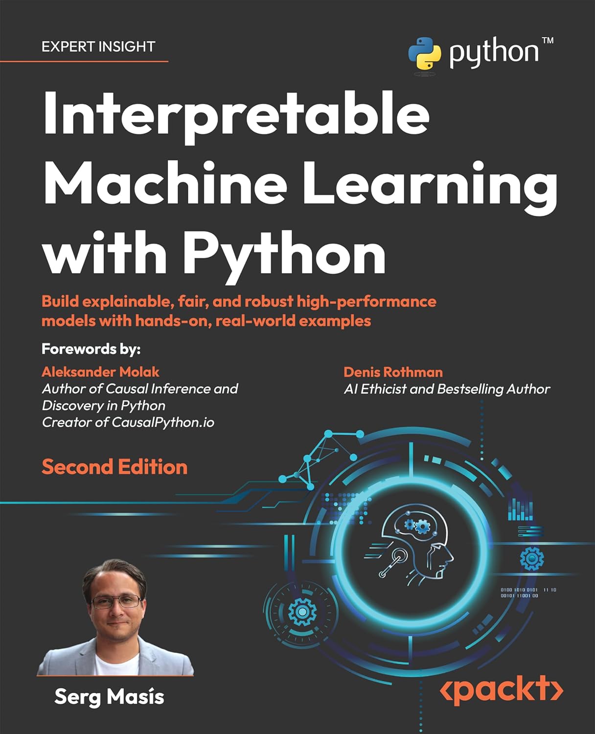 (EBook PDF)Interpretable Machine Learning with Python, 2nd Edition: Build explainable, fair, and robust high-performance models with hands-on, real-world examples by Serg Mas＆iacute;s