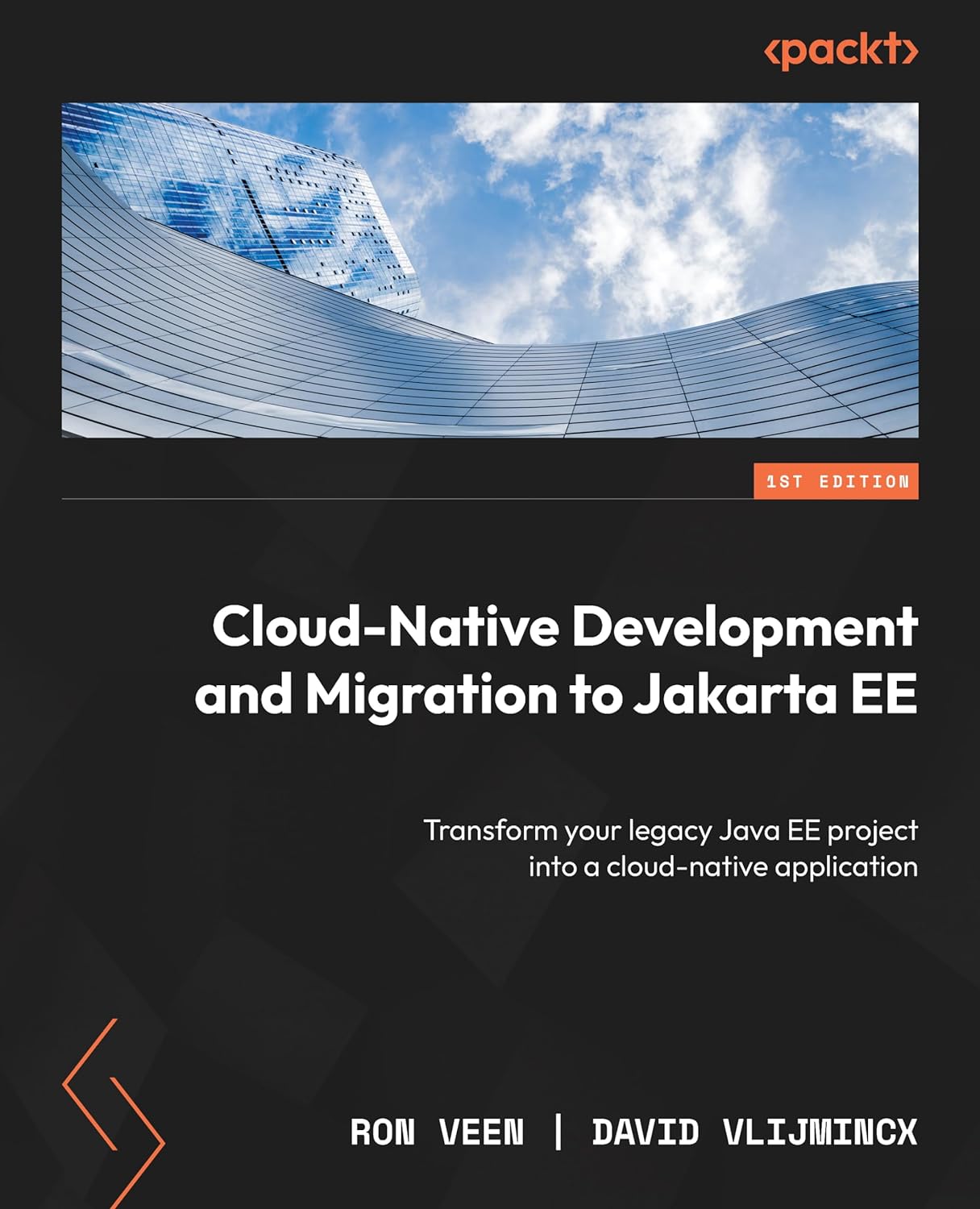 (EBook PDF)Cloud-Native Development and Migration to Jakarta EE: Transform your legacy Java EE project into a cloud-native application by Ron Veen, David Vlijmincx