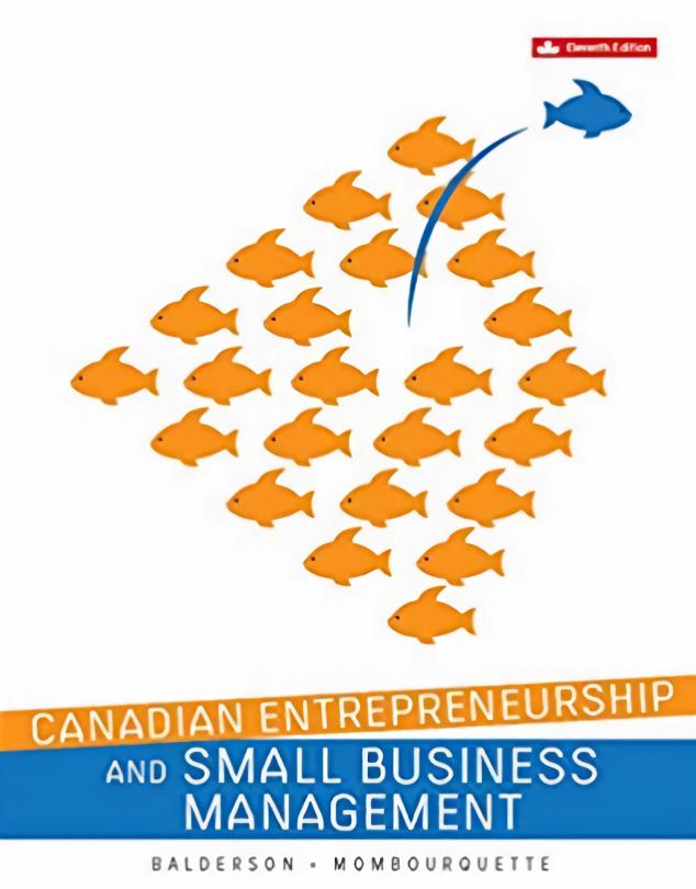 (eBook PDF)Canadian Entrepreneurship & Small Business Management 11th Edition by Wesley Balderson , Peter Mombourquette  by Wesley Balderson , Peter Mombourquette 