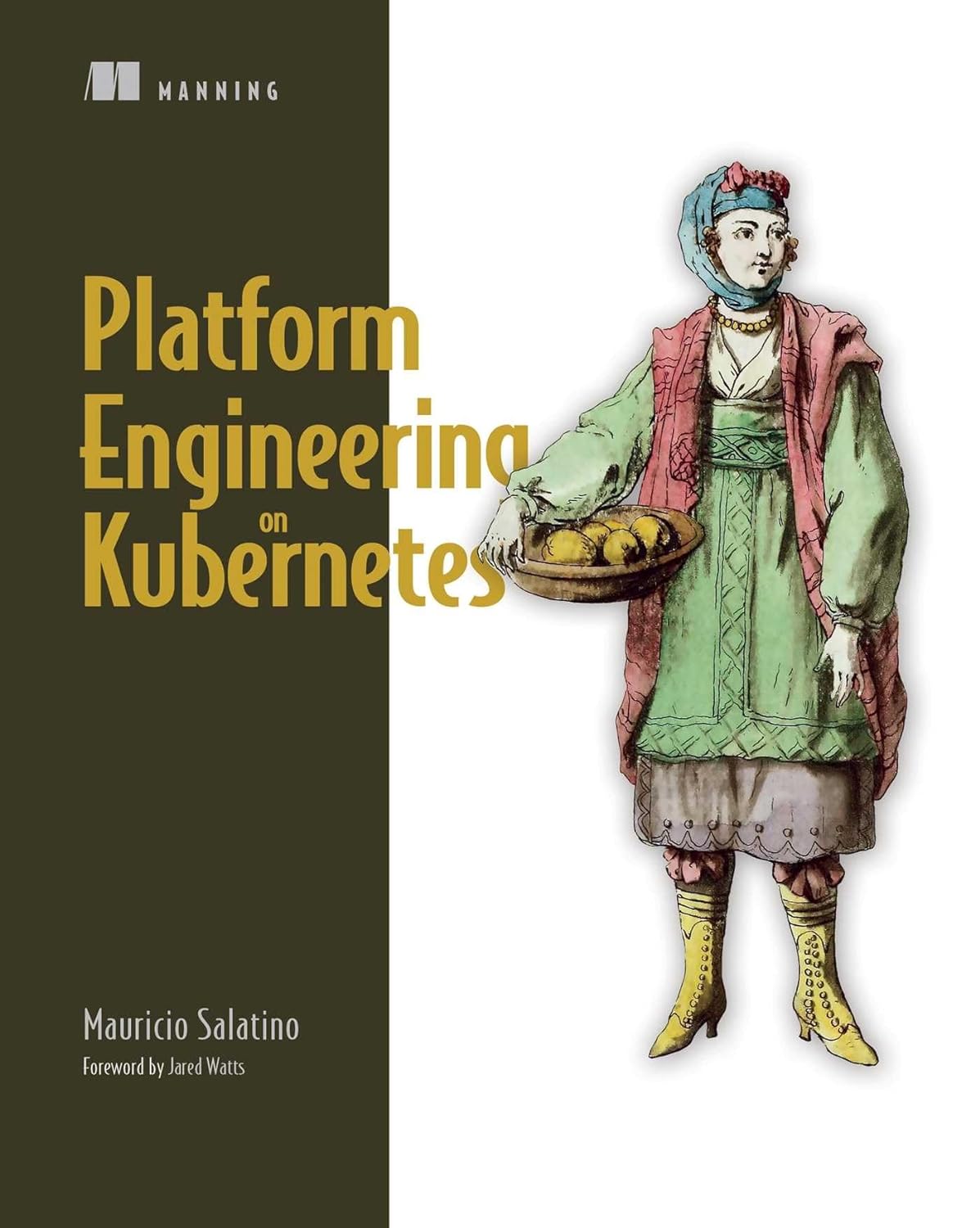 (EBook PDF)Platform Engineering on Kubernetes by Mauricio Salatino