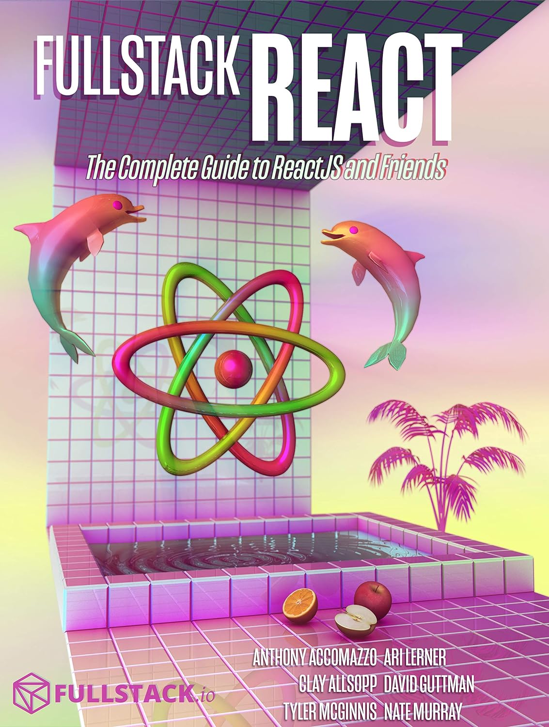 (EBook PDF)Fullstack React: The Complete Guide to ReactJS and Friends by Anthony Accomazzo, Nathaniel Murray, Ari Lerner