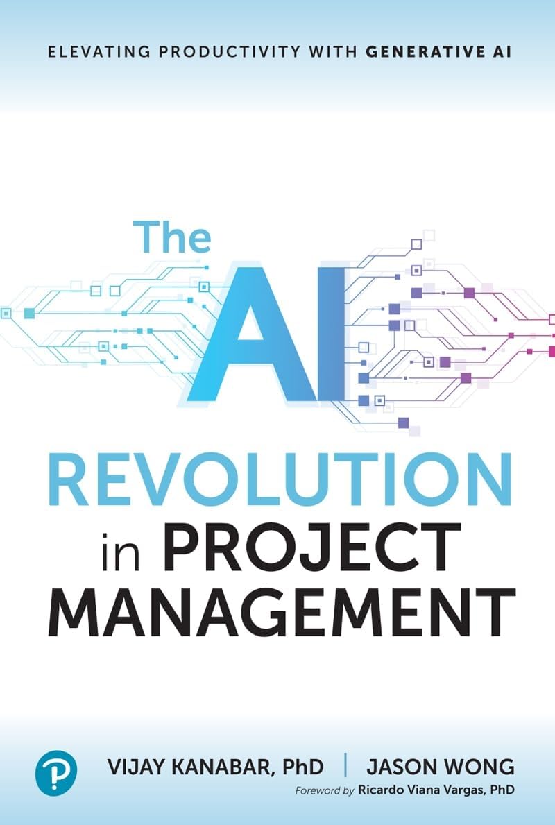 (EBook PDF)The AI Revolution in Project Management: Elevating Productivity with Generative AI by Vijay Kanabar, Jason Wong