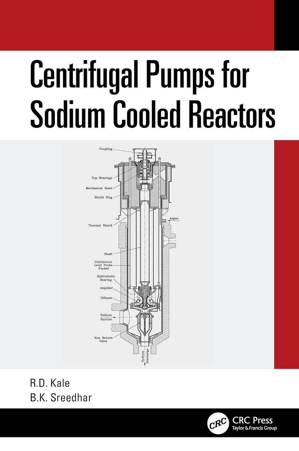 (EBook PDF)Centrifugal Pumps for Sodium Cooled Reactors by Ravindra Kale, B.K. Shreedhar