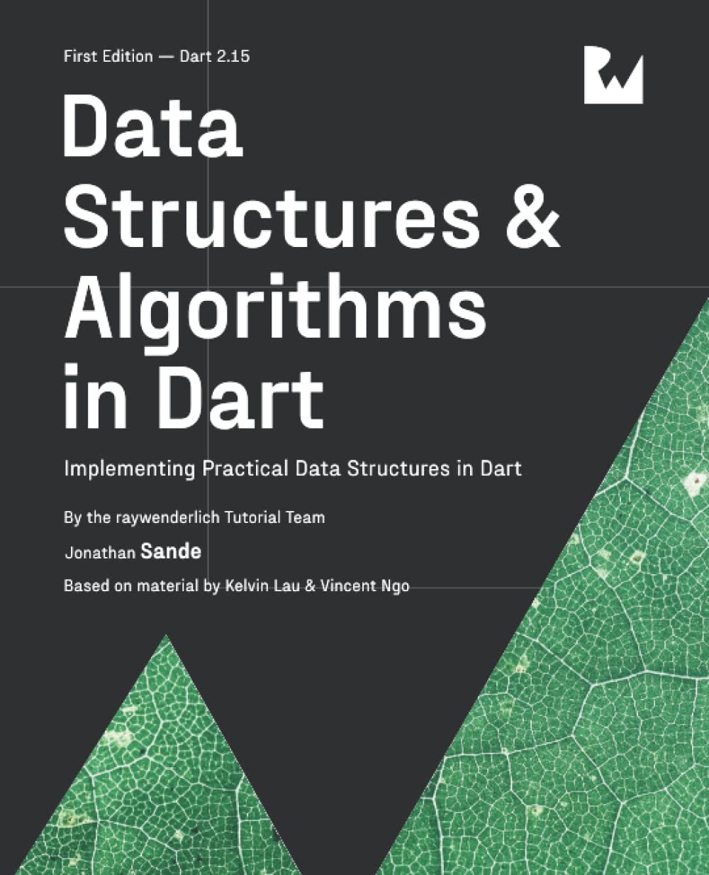 (EBook PDF)Data Structures ＆amp; Algorithms in Dart: Implementing Practical Data Structures in Dart by raywenderlich Tutorial Team, Jonathan Sande, Kelvin Lau, Vincent Ngo