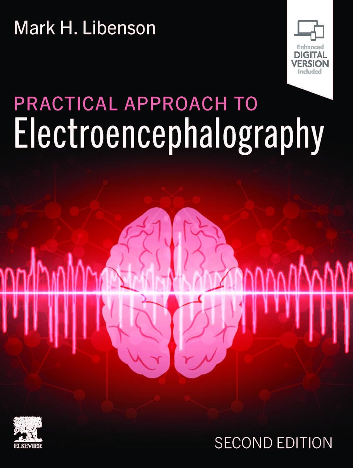 (EBook PDF)Practical Approach to Electroencephalography, 2nd edition by Mark H. Libenson MD