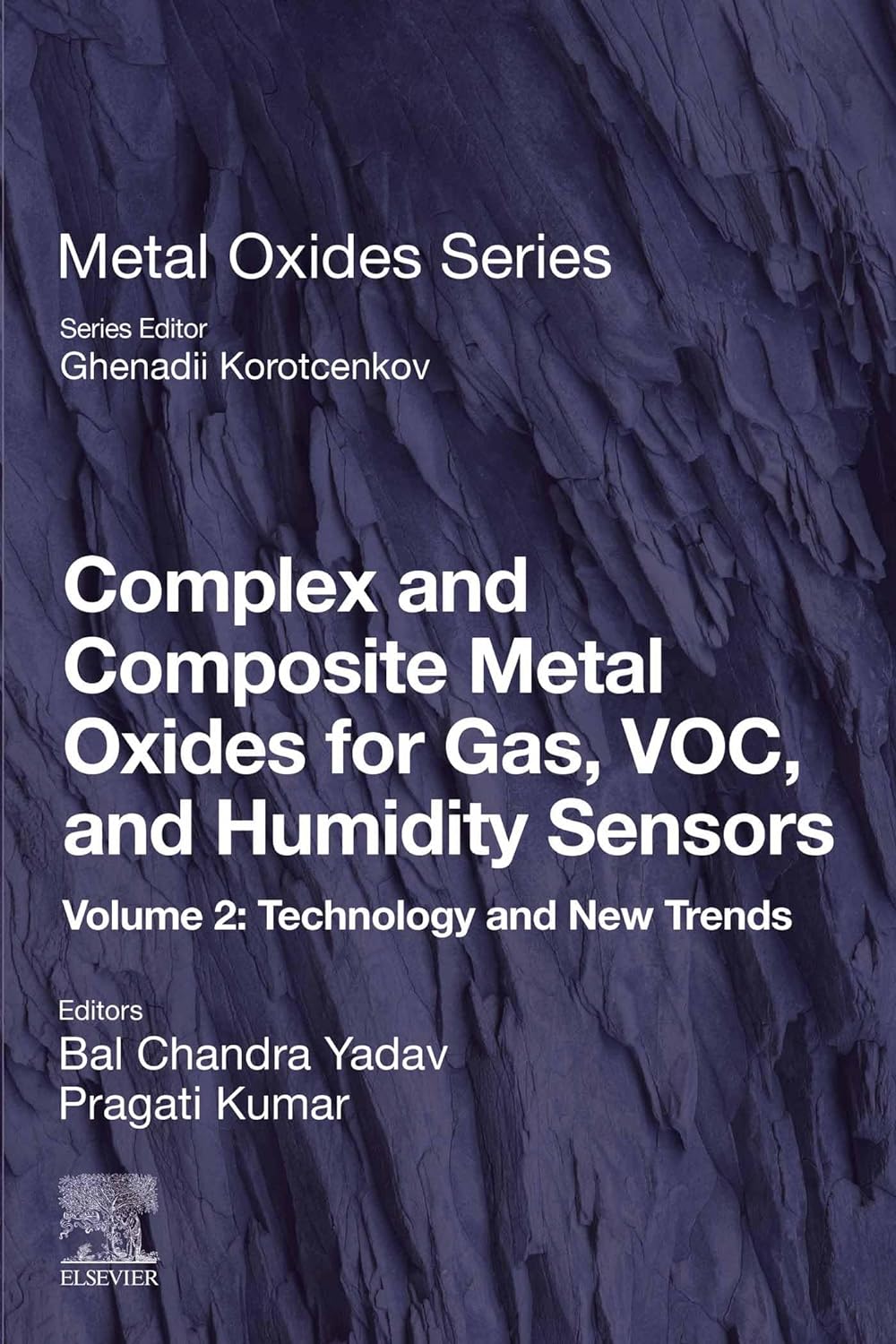 (EBook PDF)Complex and Composite Metal Oxides for Gas, VOC, and Humidity Sensors, Volume 2 by Bal Chandra Yadav PhD, Pragati Kumar PhD