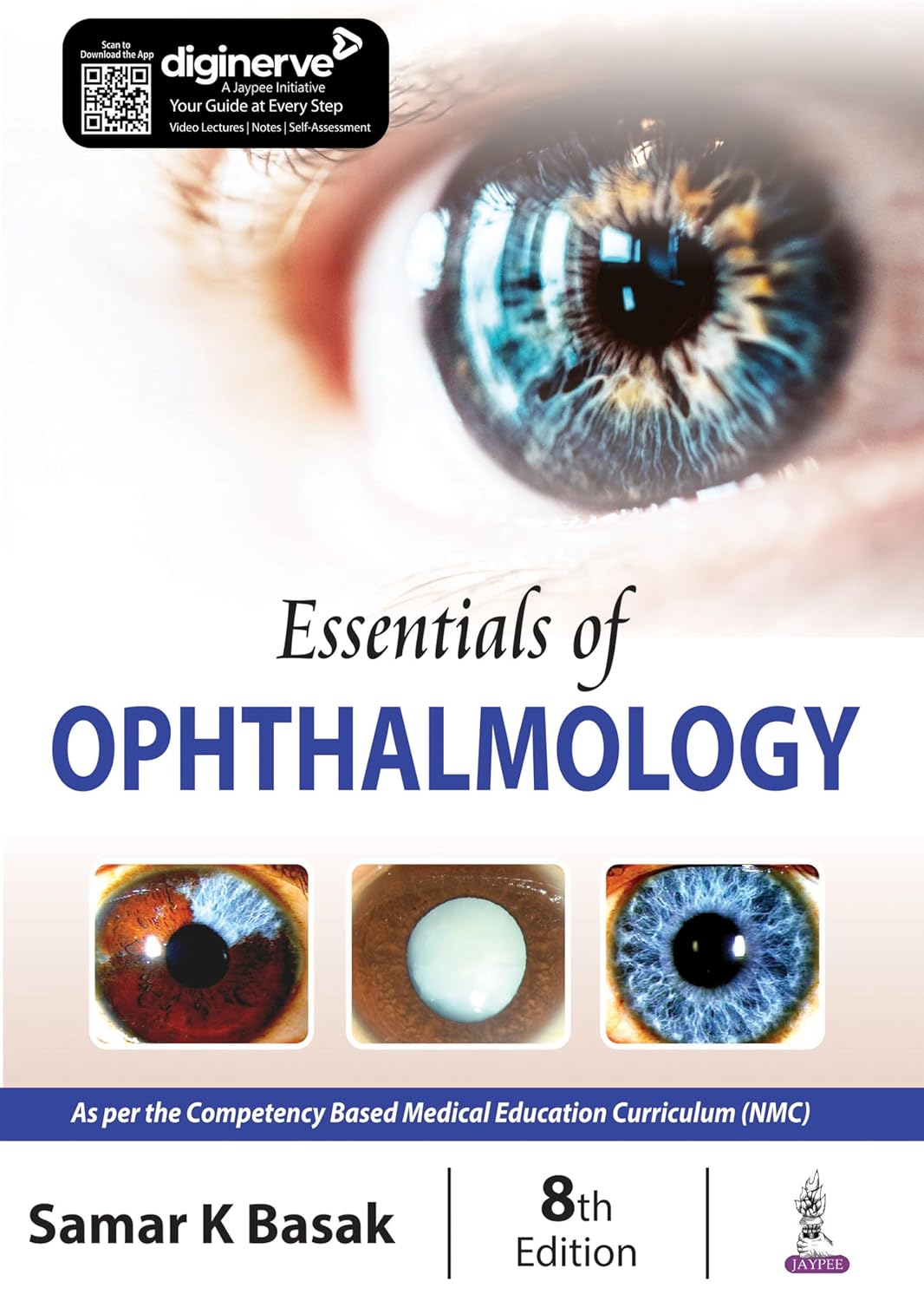 (EBook PDF)Essentials of Ophthalmology, 8th edition by Samar K Basak