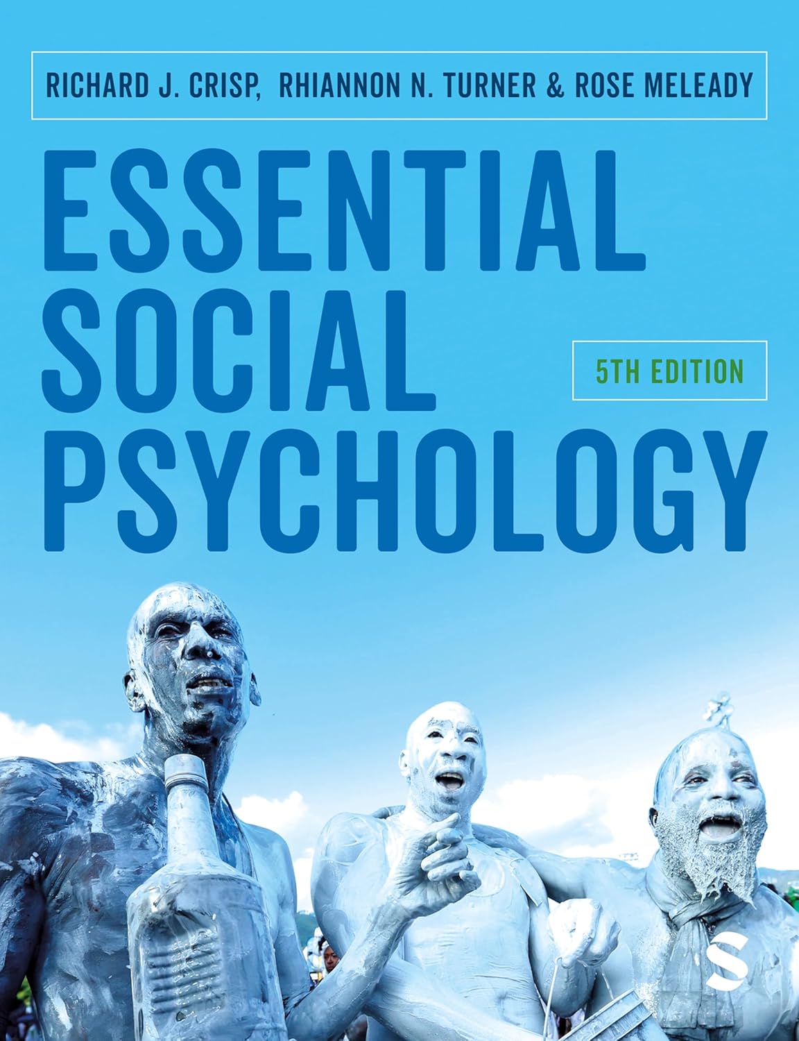 (EBook PDF)Essential Social Psychology, 5th edition by Richard J. Crisp, Rhiannon Turner, Rose Meleady