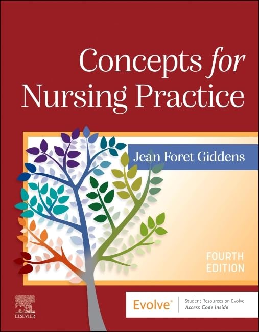 (EBook PDF)Concepts for Nursing Practice, 4th edition by  Jean Foret Giddens PhD RN FAAN