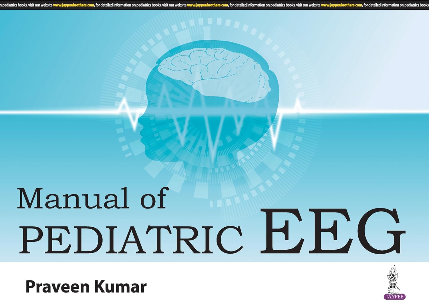 (EBook PDF)Manual of Pediatric EEG by Praveen Kumar