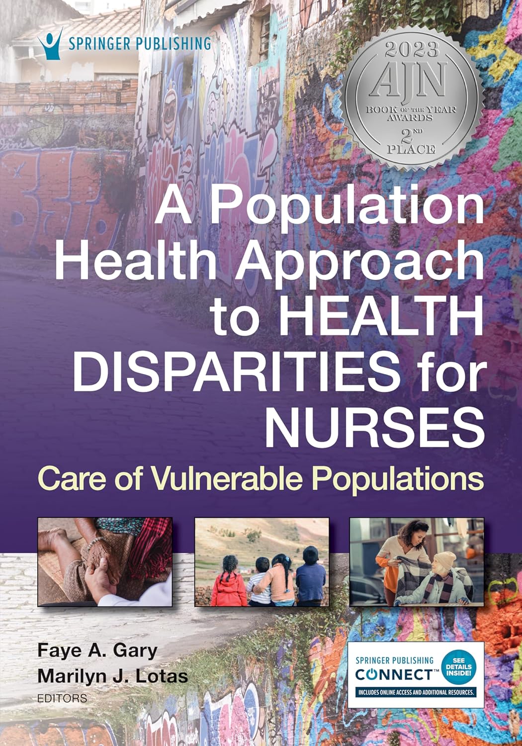 (EBook PDF)A Population Health Approach to Health Disparities for Nurses: Care of Vulnerable Populations by Faye Gary EdD MS RN FAAN, Marilyn Lotas PhD RN FAAN