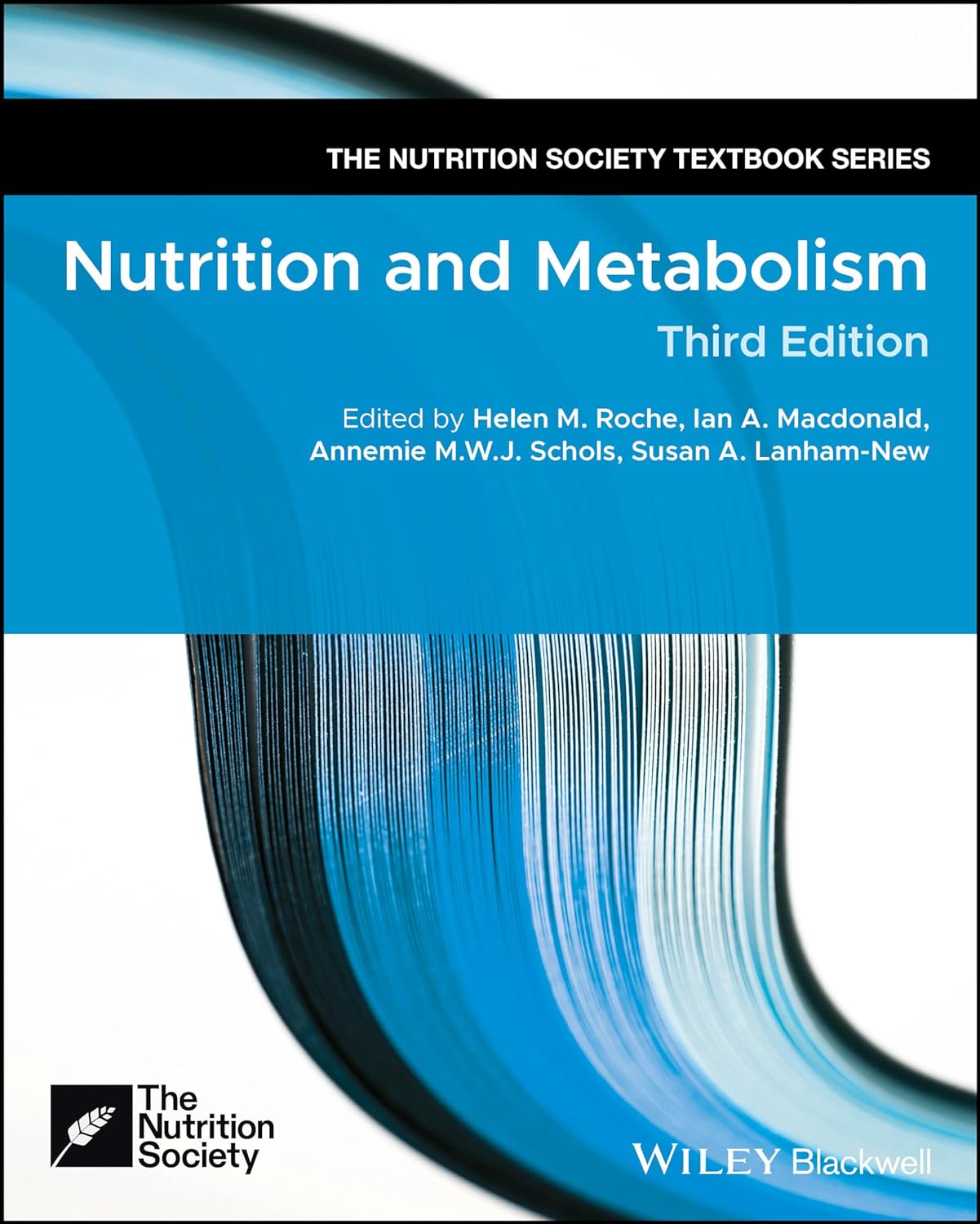 (EBook PDF)Nutrition and Metabolism (The Nutrition Society Textbook) by Helen M. Roche, Ian A. Macdonald, Annemie M. W. J. Schols, Susan A. Lanham-New