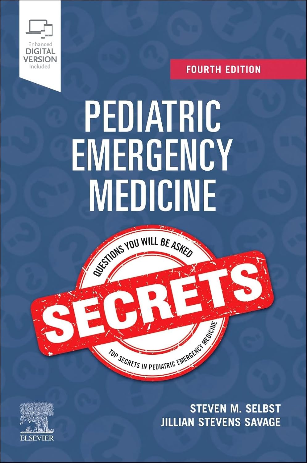 (EBook PDF)Pediatric Emergency Medicine Secrets, 4th edition by Steven M. Selbst MD FAAP FACEP, Jillian S. Savage DO FAAP DO FAAP