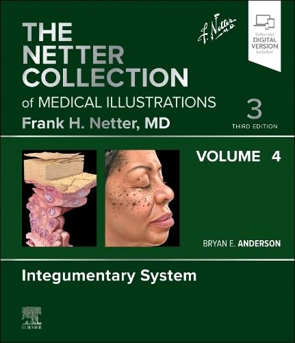 (EBook PDF)The Netter Collection of Medical Illustrations: Integumentary System, Volume 4, 3rd edition by Bryan E. Anderson MD