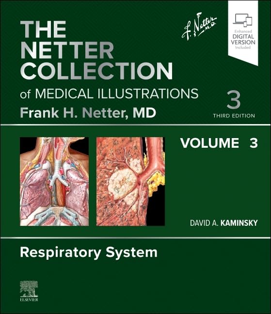 (EBook PDF)The Netter Collection of Medical Illustrations: Respiratory System, Volume 3, 3rd edition by David A. Kaminsky MD