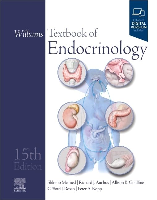 (EBook PDF)Williams Textbook of Endocrinology, 15th edition by Shlomo Melmed, Richard J. Auchus MD PhD, Allison B. Goldfine MD, Clifford J. Rosen MD, Peter A. Kopp