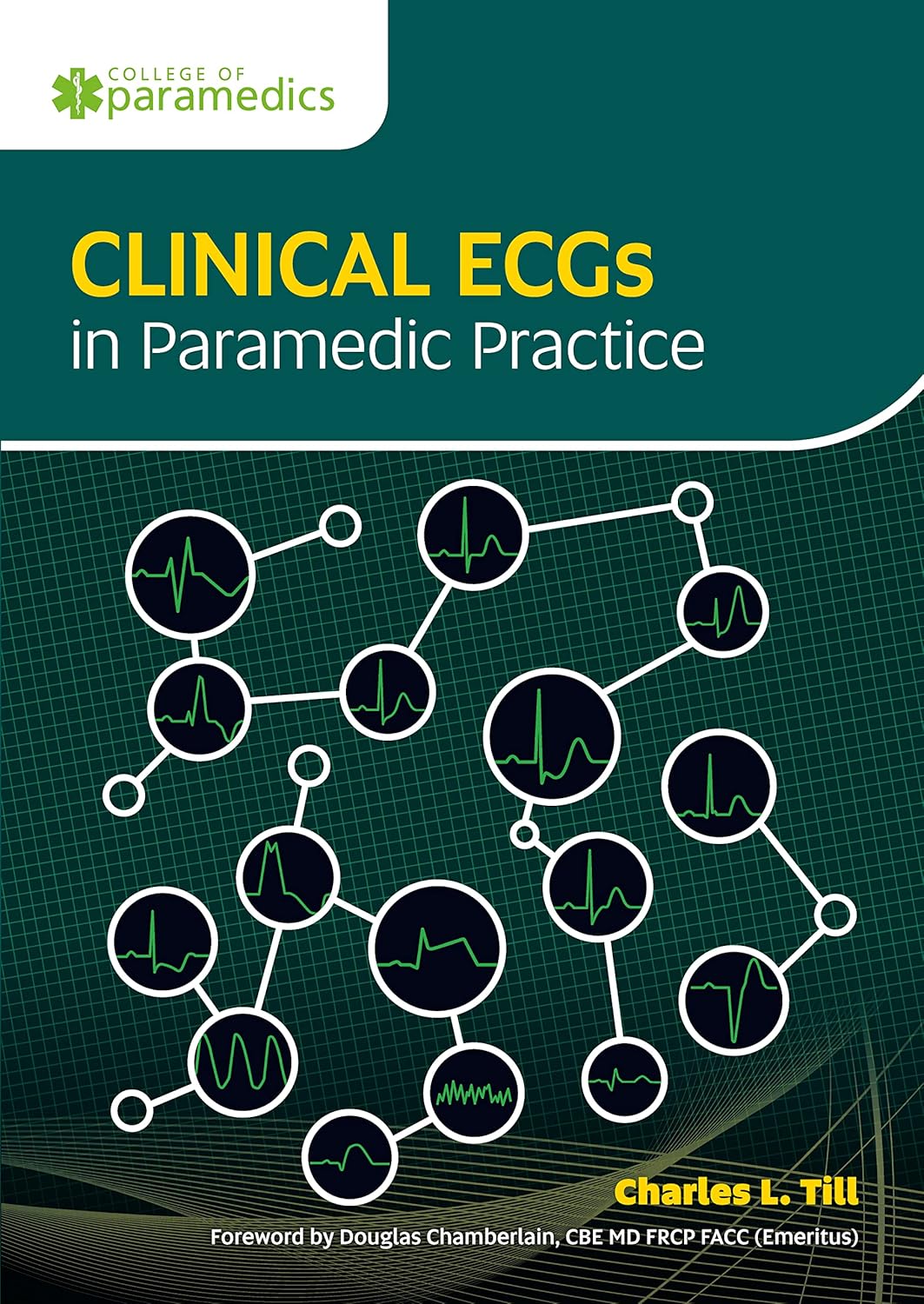 (EBook PDF)Clinical ECGs in Paramedic Practice by Charles L. Till