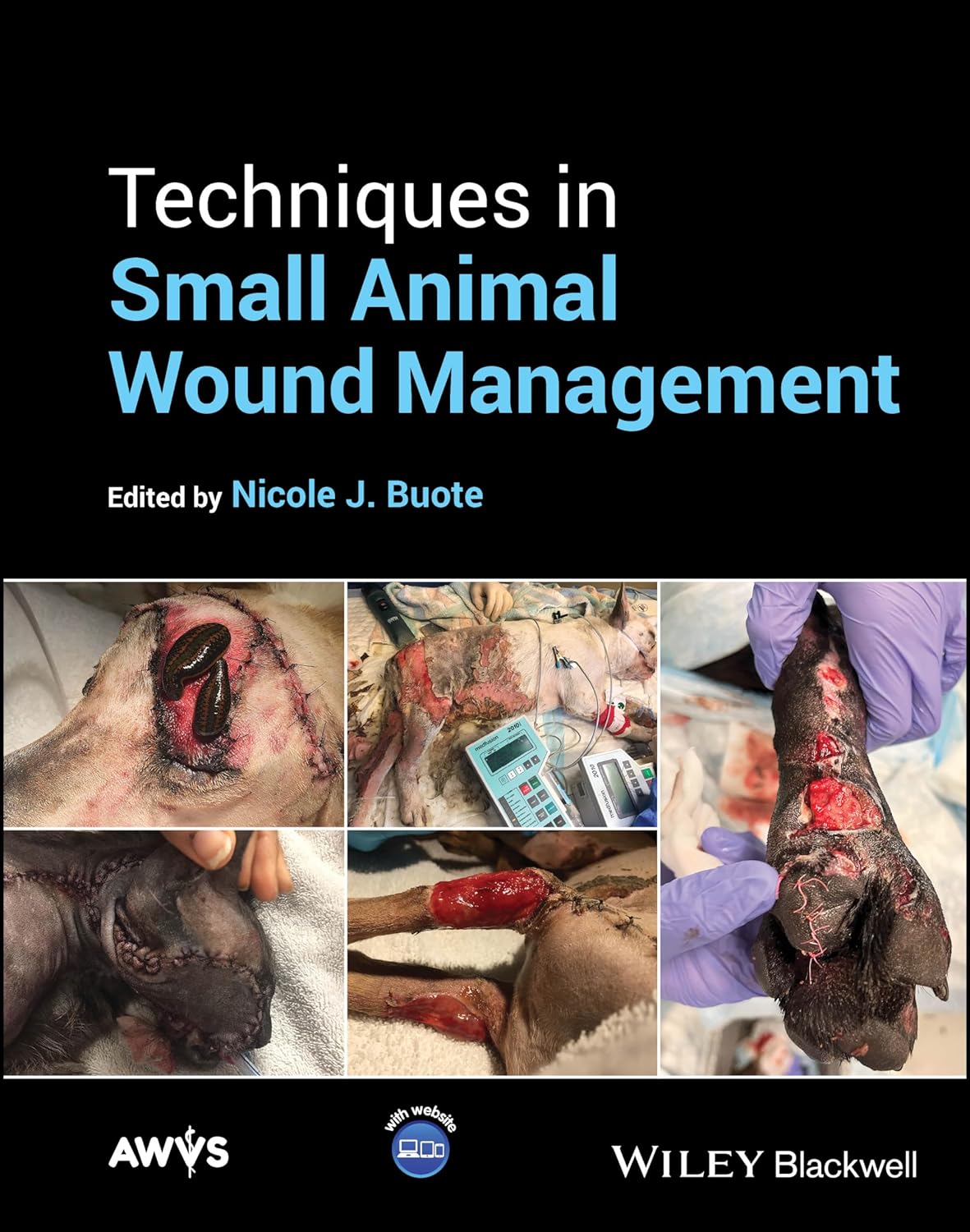 (EBook PDF)Techniques in Small Animal Wound Management by Nicole J. Buote