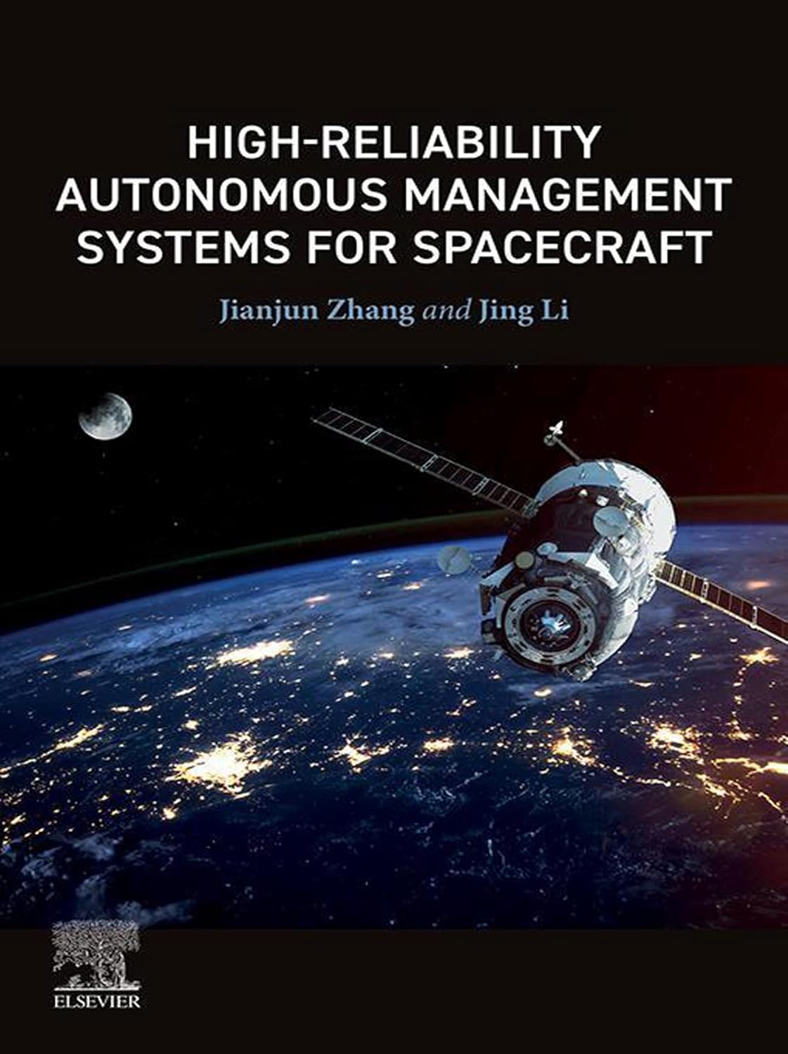 (EBook PDF)High-Reliability Autonomous Management Systems for Spacecraft 1st Edition by Jianjun Zhang, Jing Li